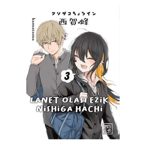 Lanet Olası Ezik Nishiga Hachi 3 - Kamatama - Athica Yayınları