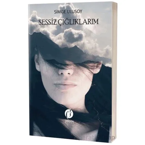 Sessiz Çığlıklarım - Simge Ulusoy - Herdem Kitap