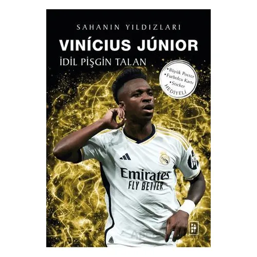 Vinicius Junior - Sahanın Yıldızları - İdil Pişgin Talan - Parodi Yayınları