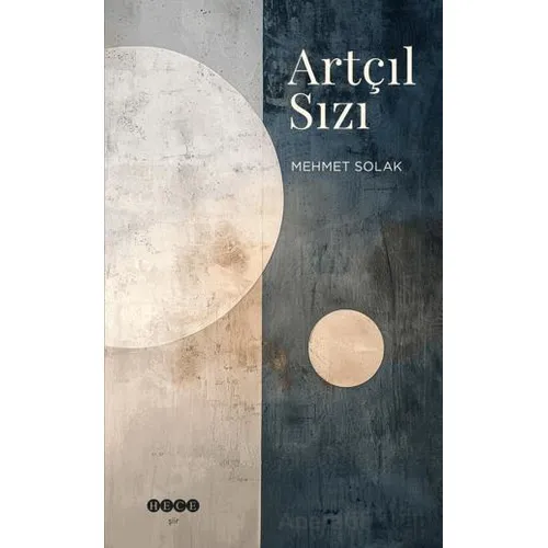 Artçıl Sızı - Mehmet Solak - Hece Yayınları