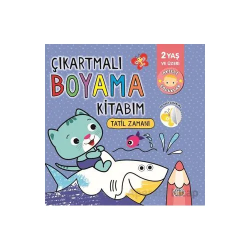 Çıkartmalı Boyama Kitabım - Tatil Zamanı - Kolektif - 0-6 Yaş Yayınları