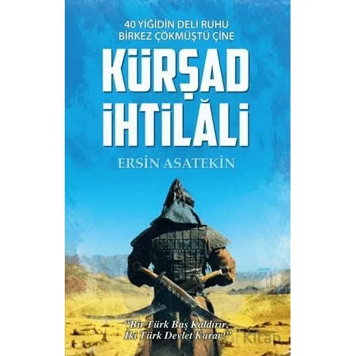 Kürşad İhtilali - Ersin Asatekin - Tunç Yayıncılık