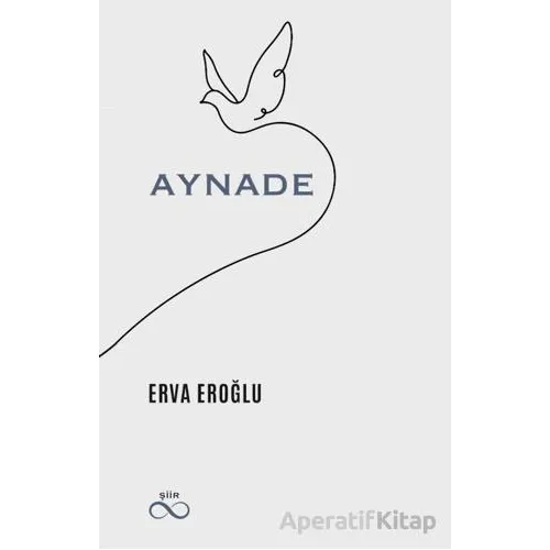 Aynade - Erva Eroğlu - Bengisu Yayınları
