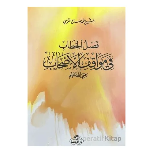 Faslu’l-Hitab fi Mevafiki’l-Eshab - Muhammed Salih Ekinci - Ravza Yayınları