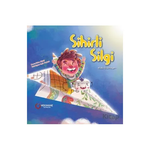 Sihirli Silgi - Zehra Ahlaki - Hekimane Yayınları