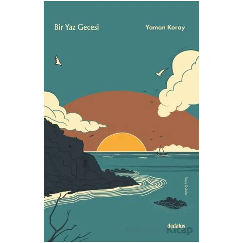 Bir Yaz Gecesi - Yaman Koray - Dedalus Kitap