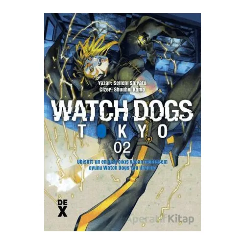 Watch Dogs 2 - Seiichi Shirato - Dex Yayınevi