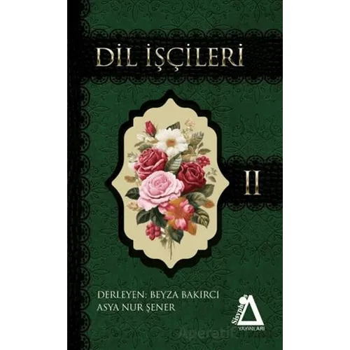 Dil İşçileri - 2 - Asya Nur Şener - Sisyphos Yayınları