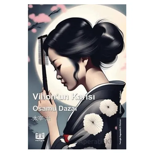Villonun Karısı - Osamu Dazai - Vaveyla Yayıncılık
