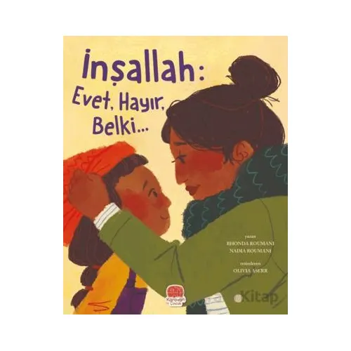 İnşallah: Evet, Hayır, Belki - Rhonda Roumani - Karavan Çocuk Yayınları