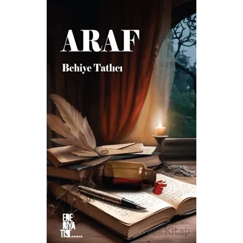 Araf - Behliye Tatlıcı - Edebiyatist