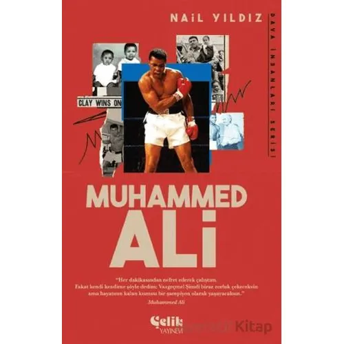 Muhammed Ali - Nail Yıldız - Çelik Yayınevi