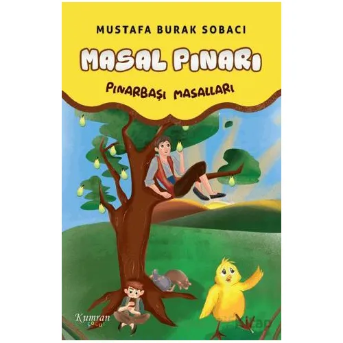 Masal Pınarı - Mustafa Burak Sobacı - Kumran Yayınları