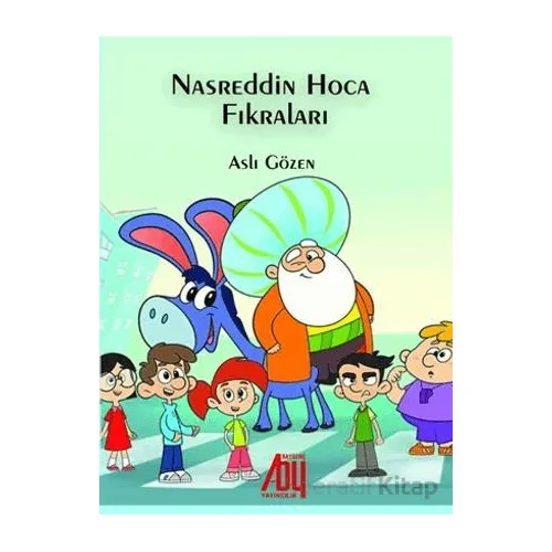 Nasrettin Hoca Fıkraları - Aslı Gözen - Baygenç Yayıncılık