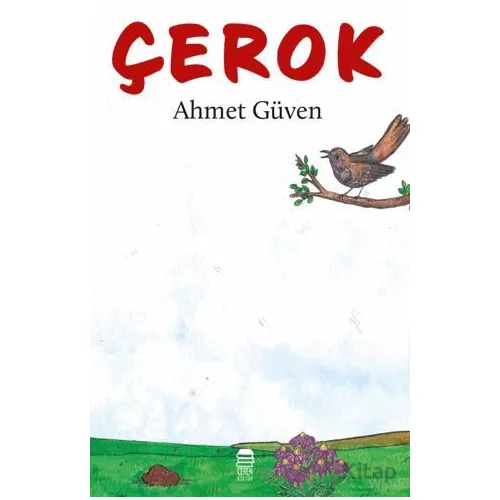Çerok - Ahmet Güven - Ceren Kitap