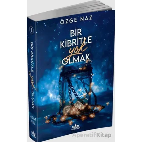 Bir Kibritle Yok Olmak - 1 - Özge Naz - Guardian