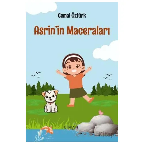 Asrinin Maceraları - Cemal Öztürk - Liman Yayınevi