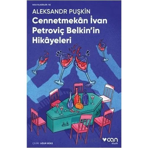 Cennetmekan İvan Petroviç Belkinin Hikayeleri - Aleksandr Puşkin - Can Yayınları