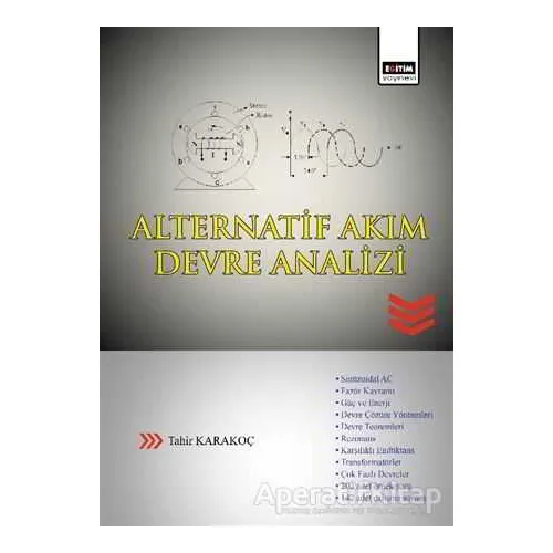 Alternatif Akım Devre Analizi - Tahir Karakoç - Eğitim Yayınevi - Ders Kitapları