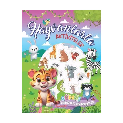 Hayvanlarla Aktiviteler - Kolektif - Yumurcak Yayınları