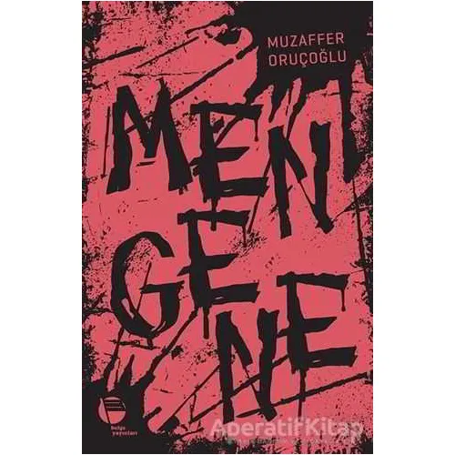 Mengene - Muzaffer Oruçoğlu - Belge Yayınları