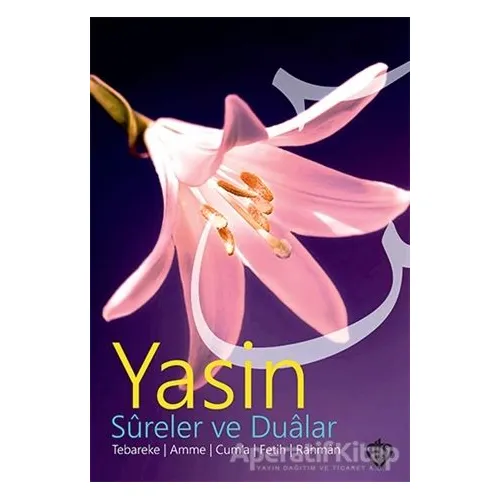 Yasin Sureler ve Dualar - Kolektif - Türkiye Diyanet Vakfı Yayınları