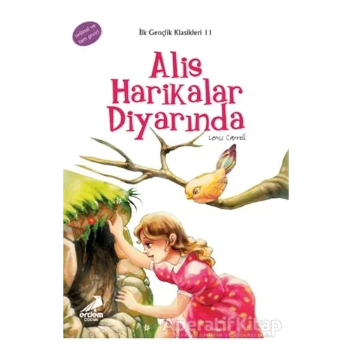 Alis Harikalar Diyarında - Lewis Carroll - Erdem Çocuk