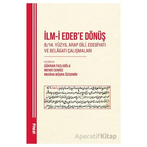 İlm-İ Edebe Dönüş - Kolektif - Marmara Üniversitesi İlahiyat Fakültesi Vakfı