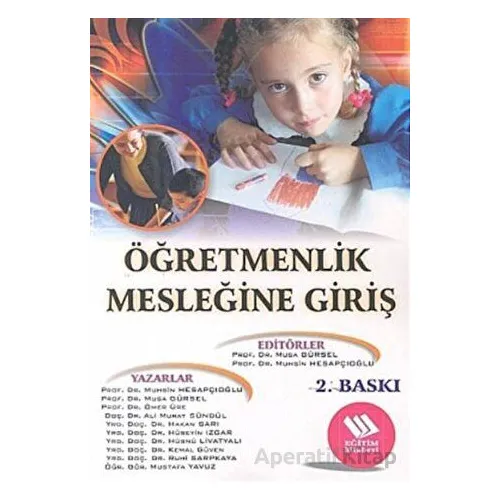 Öğretmenlik Mesleğine Giriş - Kolektif - Eğitim Yayınevi - Ders Kitapları