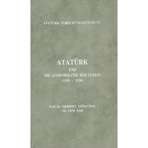 AtatürkUnd Die Aussenpolitik Der Türkei