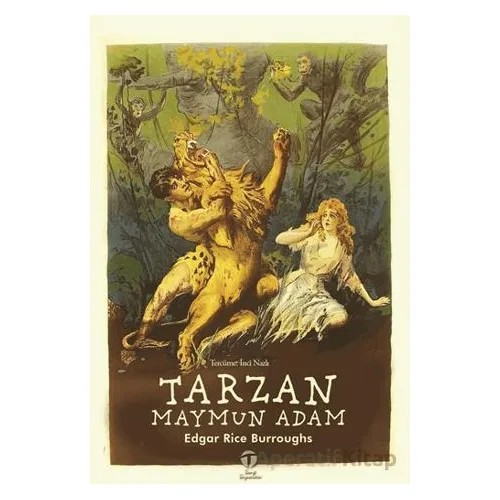 Tarzan Maymun Adam - Edgar Rice Burroughs - Tema Yayınları