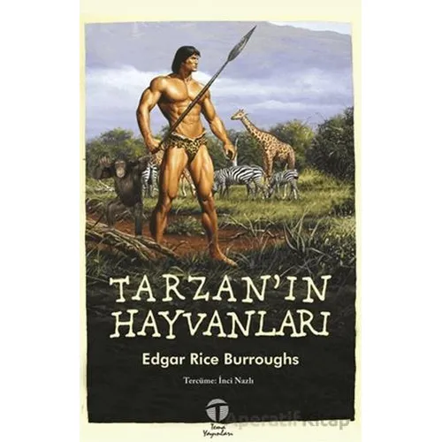 Tarzan’ın Hayvanları - Edgar Rice Burroughs - Tema Yayınları