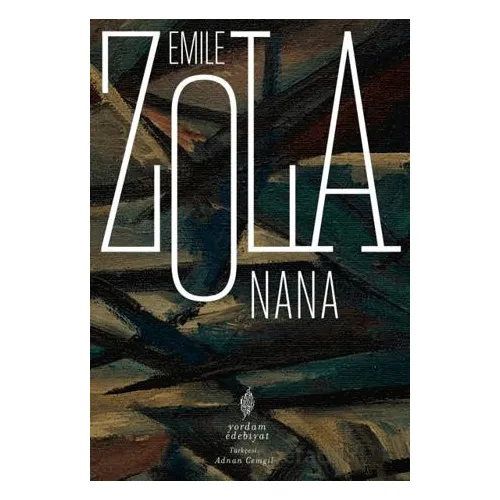 Nana - Emile Zola - Yordam Edebiyat