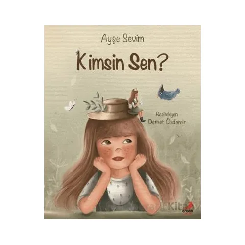 Kimsin Sen? - Ayşe Sevim - Erdem Çocuk