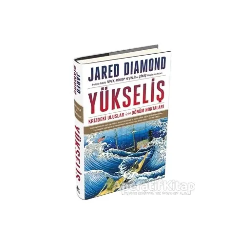 Yükseliş Krizdeki Uluslar İçin Dönüm Noktaları - Jared Diamond - Pegasus Yayınları
