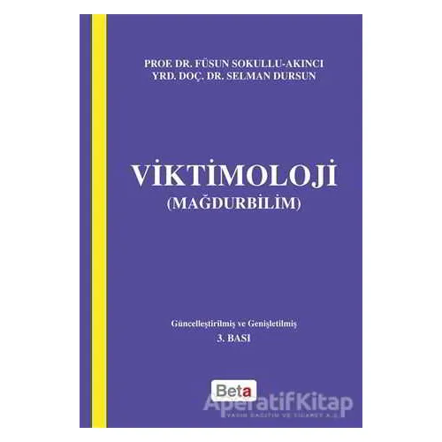 Viktimoloji - Selman Dursun - Beta Yayınevi