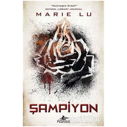 Şampiyon (Ciltli) - Marie Lu - Pegasus Yayınları