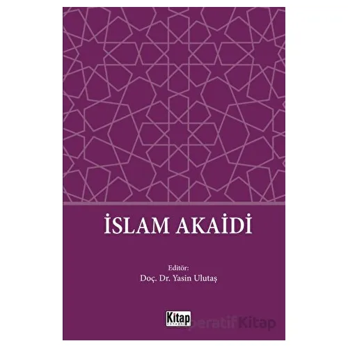 İslam Akaidi - Kolektif - Kitap Dünyası Yayınları
