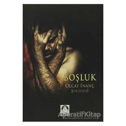 Boşluk - Olcay İnanç - Köstebek Kitap