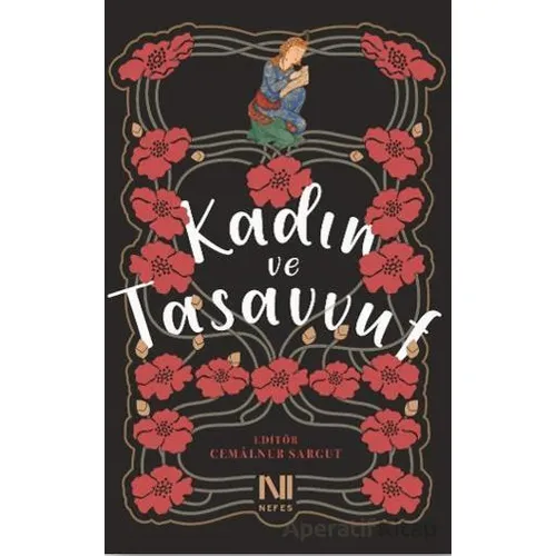 Kadın ve Tasavvuf - Cemalnur Sargut - Nefes Yayıncılık
