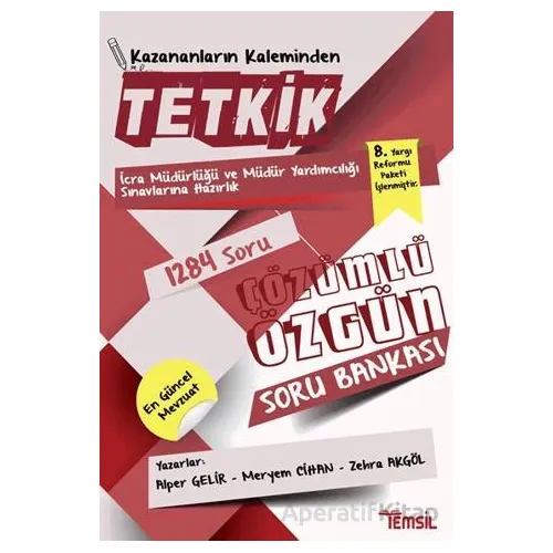 Tetkik İcra Müdürlüğü ve Müdür Yardımcılığı Sınavlarına Hazırlık Çözümlü Soru Bankası