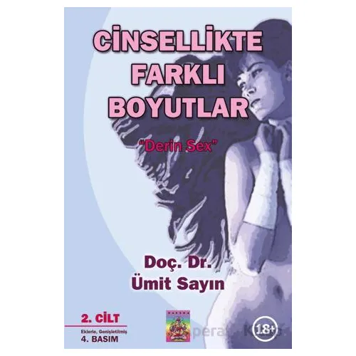 Cinsellikte Farklı Boyutlar 2. Cilt & Derin Sex - Ümit Sayın - Tantra Akademi