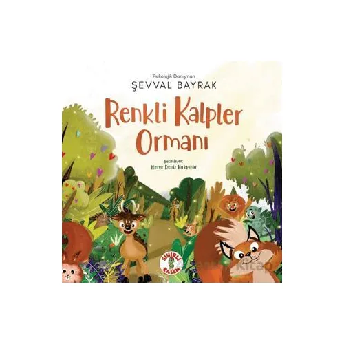 Renkli Kalpler Ormanı - Şevval Bayrak - Sihirli Kalem