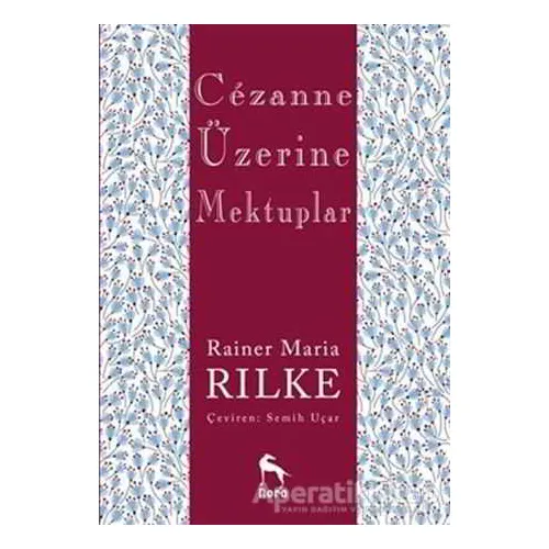 Cezanne Üzerine Mektuplar - Rainer Maria Rilke - Nora Kitap