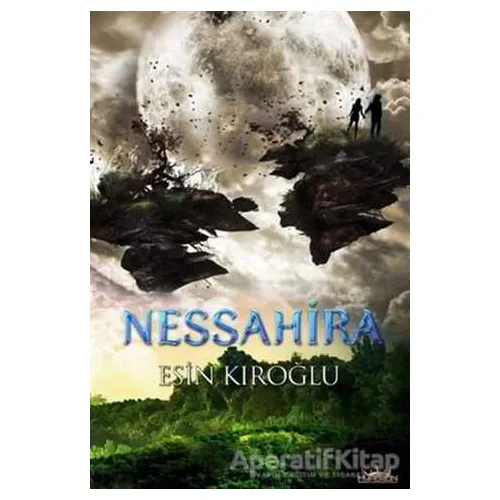 Nessahira - Esin Kıroğlu - Hyperion Kitap