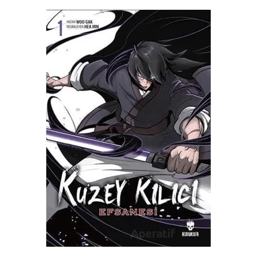 Kuzey Kılıcı Efsanesi 1 - Woo Gak - Kurukafa Yayınevi