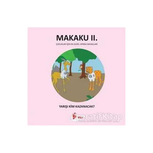 Makaku 2 - Yarışı Kim Kazanacak? - Enzo İkah - Puslu Yayıncılık