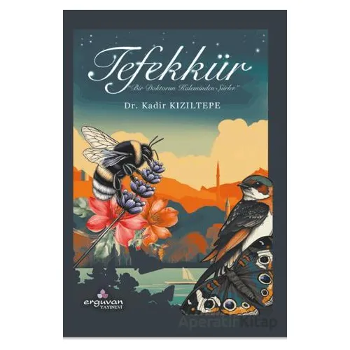 Tefekkür - Kadir Kızıltepe - Erguvan Yayınevi