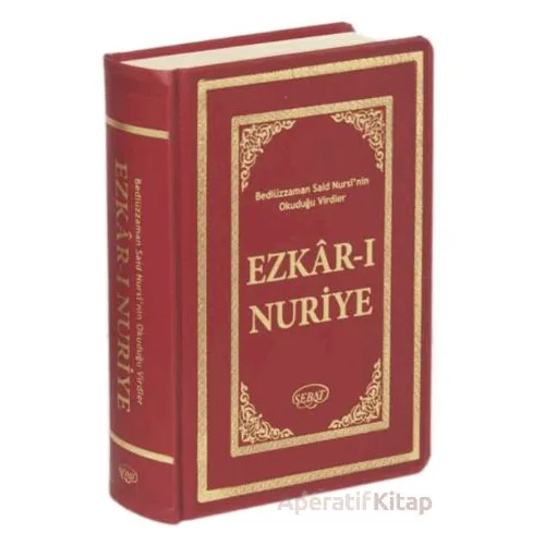 Ezkar-ı Nuriye (Kod: 1030) - Bediüzzaman Said Nursi - Sebat Yayınları