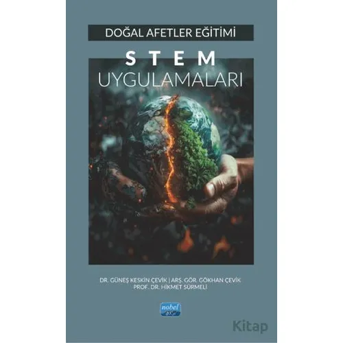 Doğal Afetler Eğitimi - Güneş Keskin Çevik - Nobel Akademik Yayıncılık